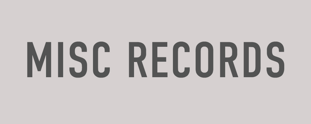 MISCELLANEOUS RECORDS