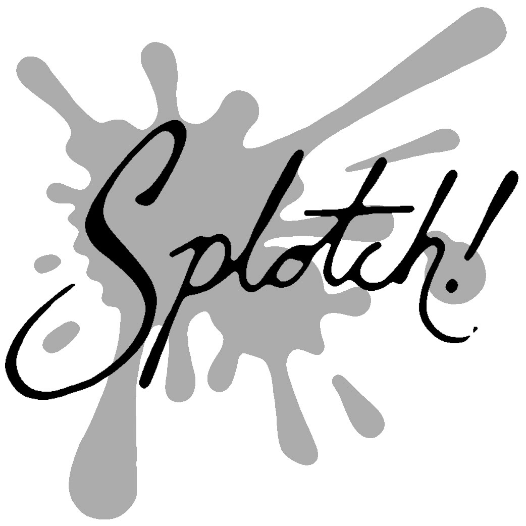 SPLOTCH!