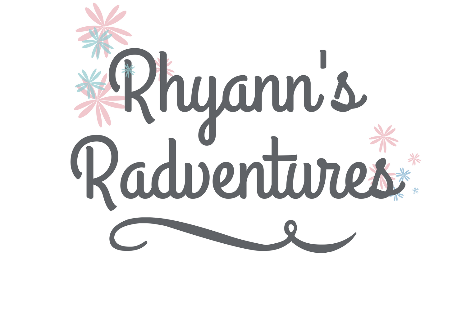 Rhyann&#39;s (Rad)ventures
