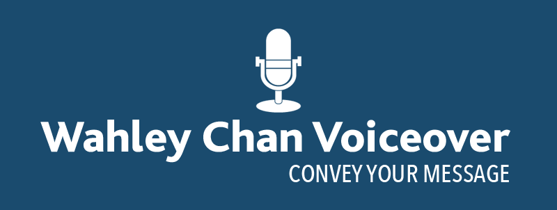 Wahley Chan Voiceover
