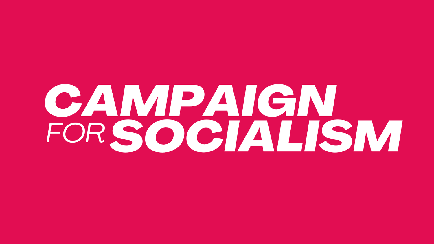 Campaign for Socialism
