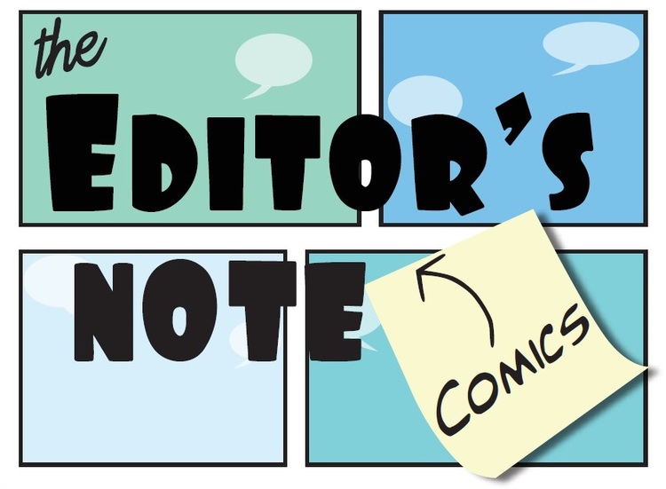 Editor's Note Comics