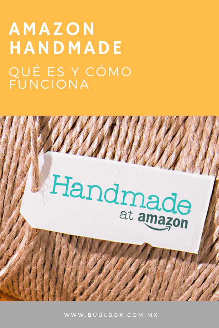 Amazon Handmade: tienda enfocada a artesanías