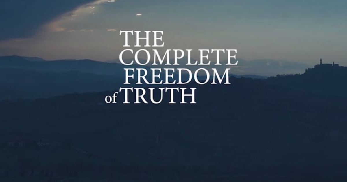 The Complete Freedom of Truth