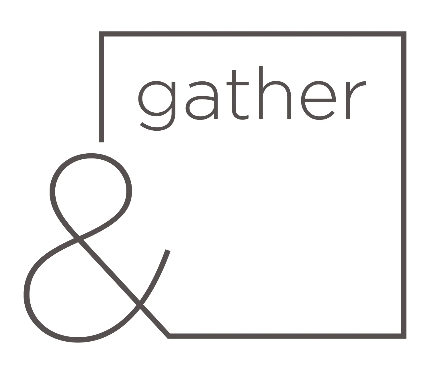 Gather &