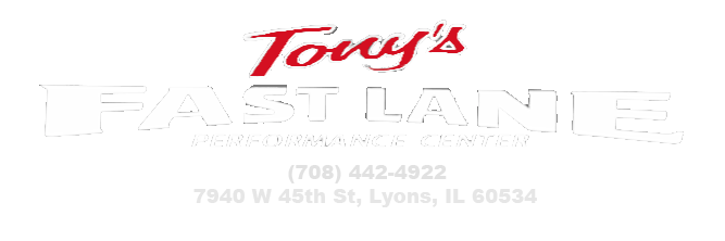 Tony's Fast Lane Performance Center