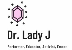 Dr. Lady J