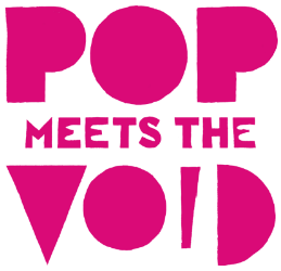 Pop Meets the Void