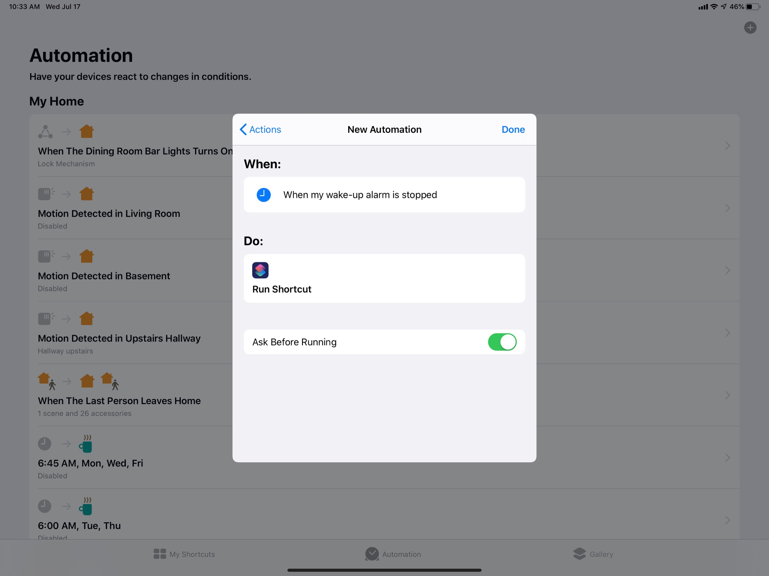 iOS 13上新的Siri Shortcuts应用程序集成了家庭自动化和个人自动化。它还允许它们通过时间,位置,打开特定应用程序等自动触发!在此示例中,停止唤醒警报会触发我的“我叫醒Siri快捷方式”,该快捷方式设置了早安场景,向我朗读了天气,告诉我如何入睡,并开始了冥想。