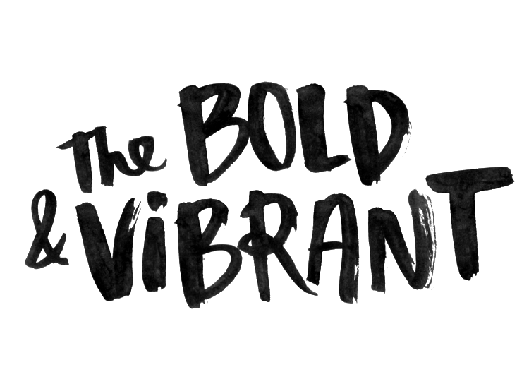 The Bold & Vibrant