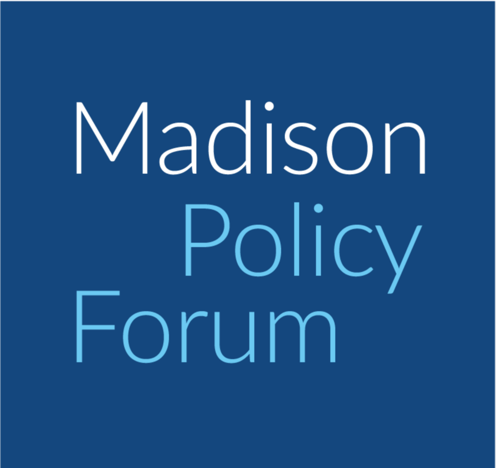 Madison Policy Forum