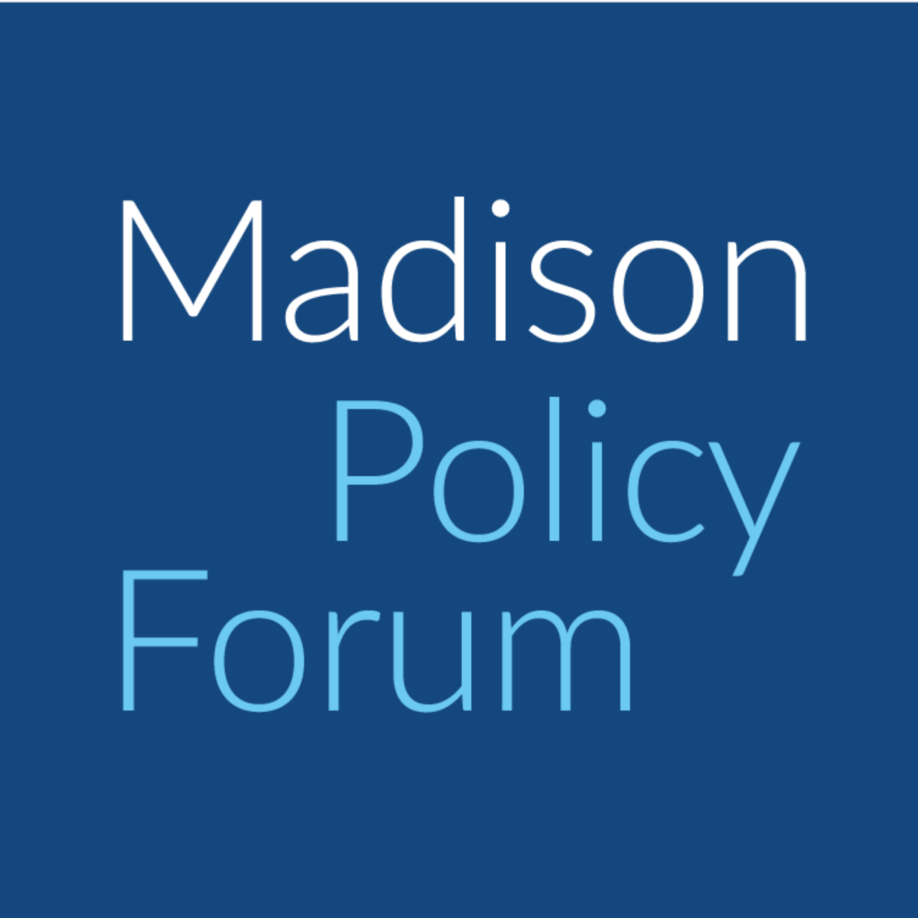 Madison Policy Forum