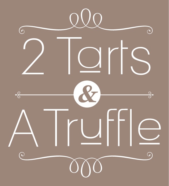 2 Tarts & A Truffle