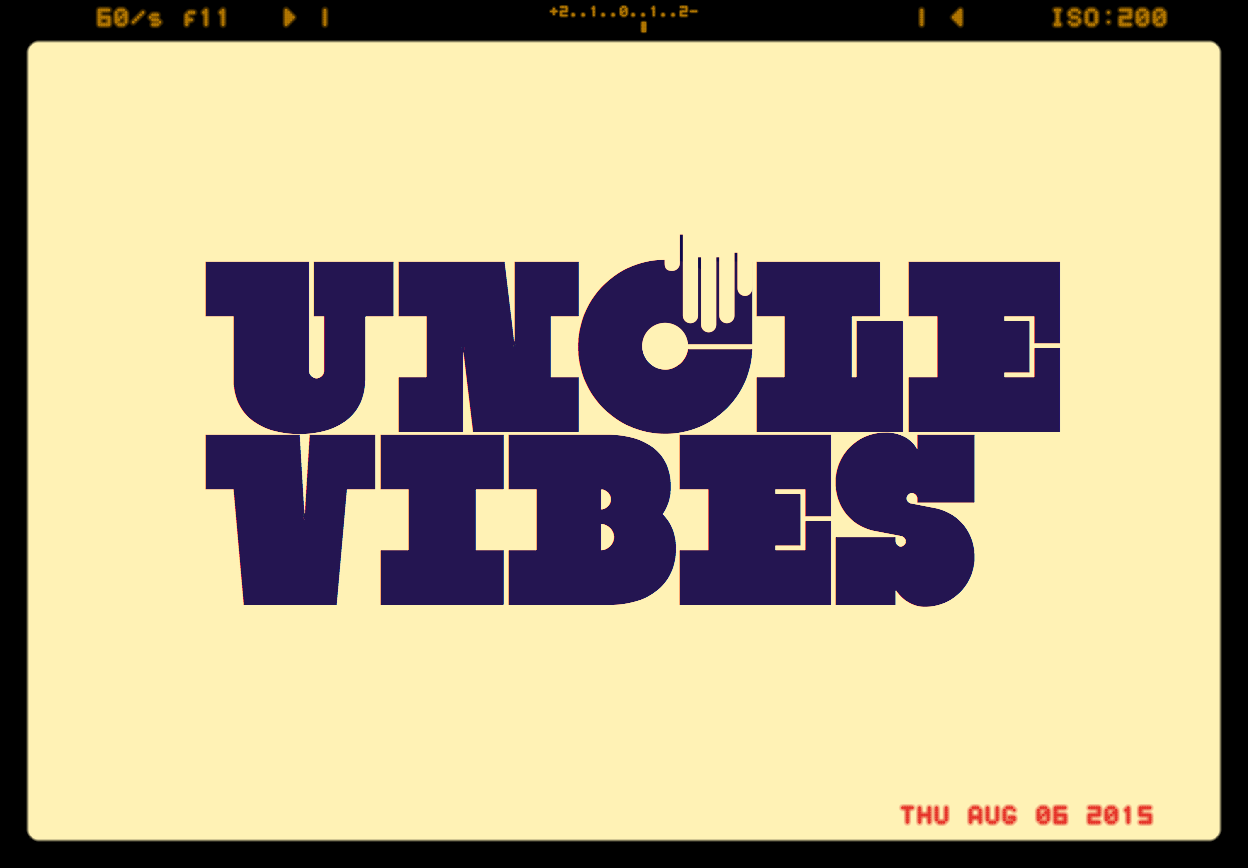  Uncle Vibes