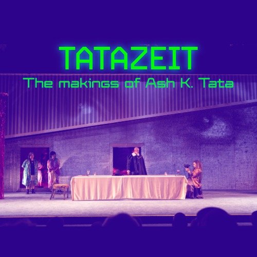 Ash K. Tata / Director
