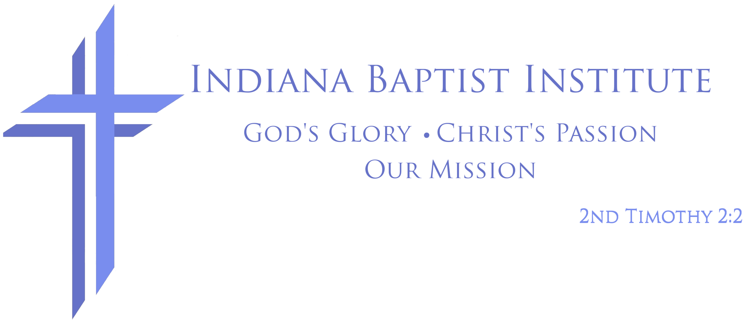 About IBI — Indiana Baptist Institute of Theology \u0026 Missions, image size:2500x1088
