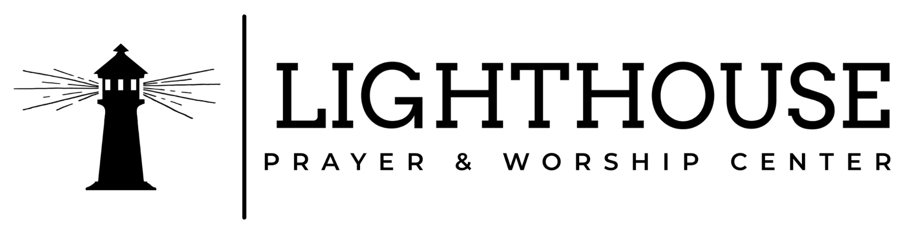 Lighthouse Prayer &amp; Worship Center