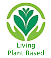 Living Plant Based