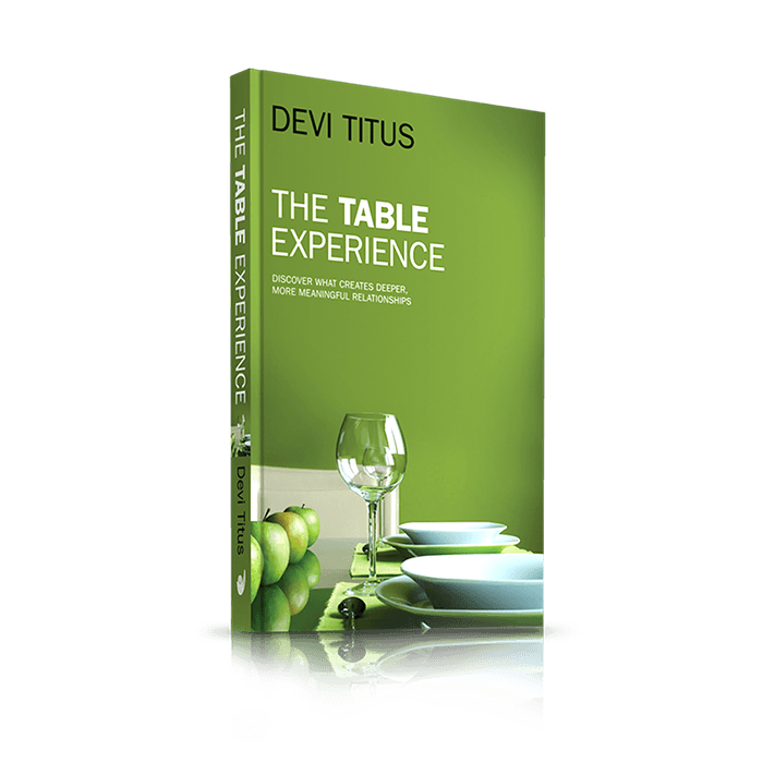 The Table Experience - Discover what Creates Deeper, More Meaningful Relationships