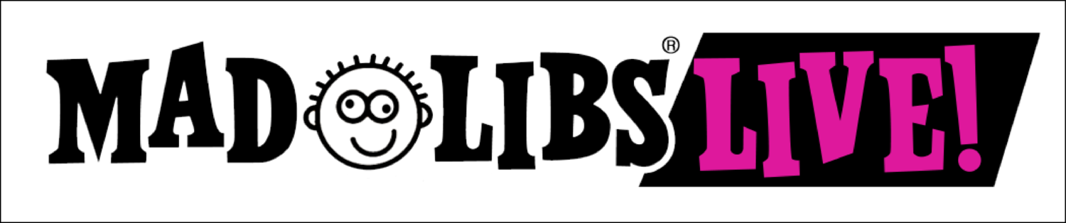 Mad Libs Live!