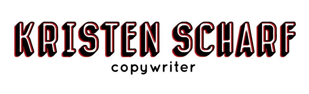 Kristen Scharf  | Copywriter