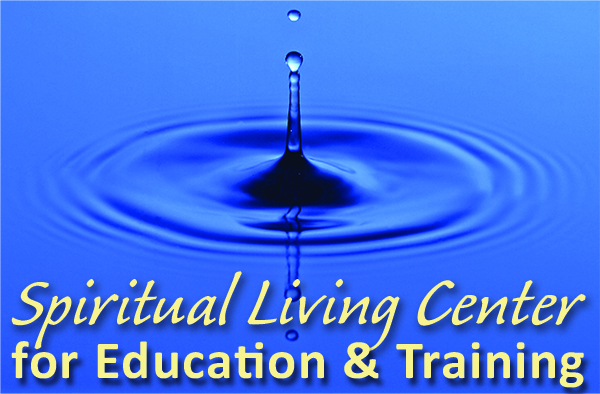 Spiritual Living Center for Education & Training