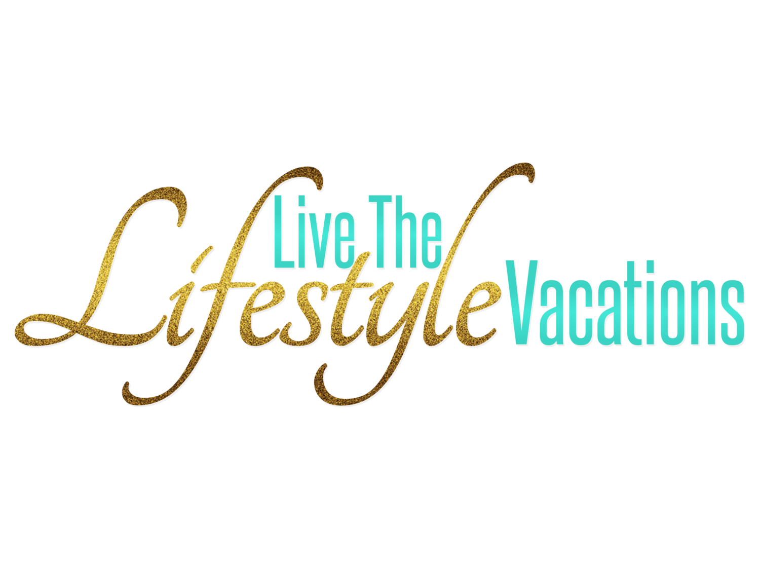 LIVE THE LIFESTYLE VACATIONS