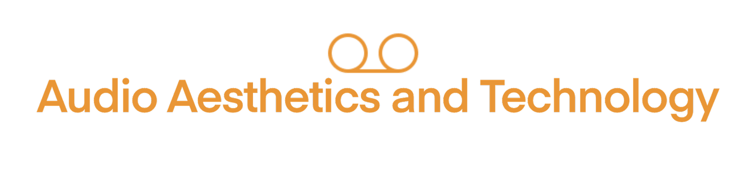 Audio Aesthetics and Technology