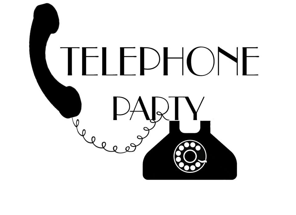 Telephone Party