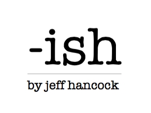 -ish