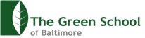 The Green School of Baltimore