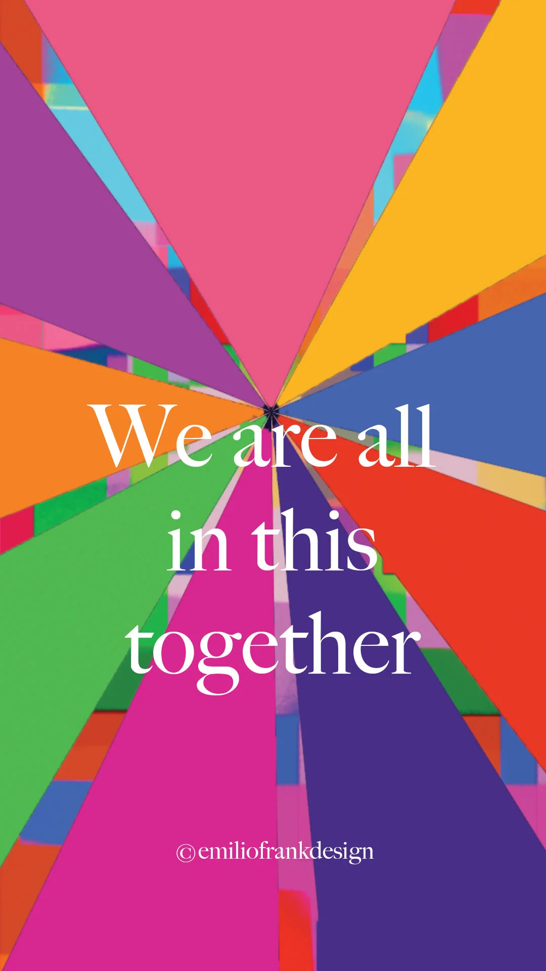We Are All In This Together Free Phone Wallpaper Digital