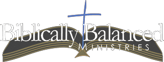 Biblically Balanced Ministries