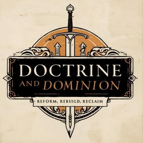 Doctrine and Dominion