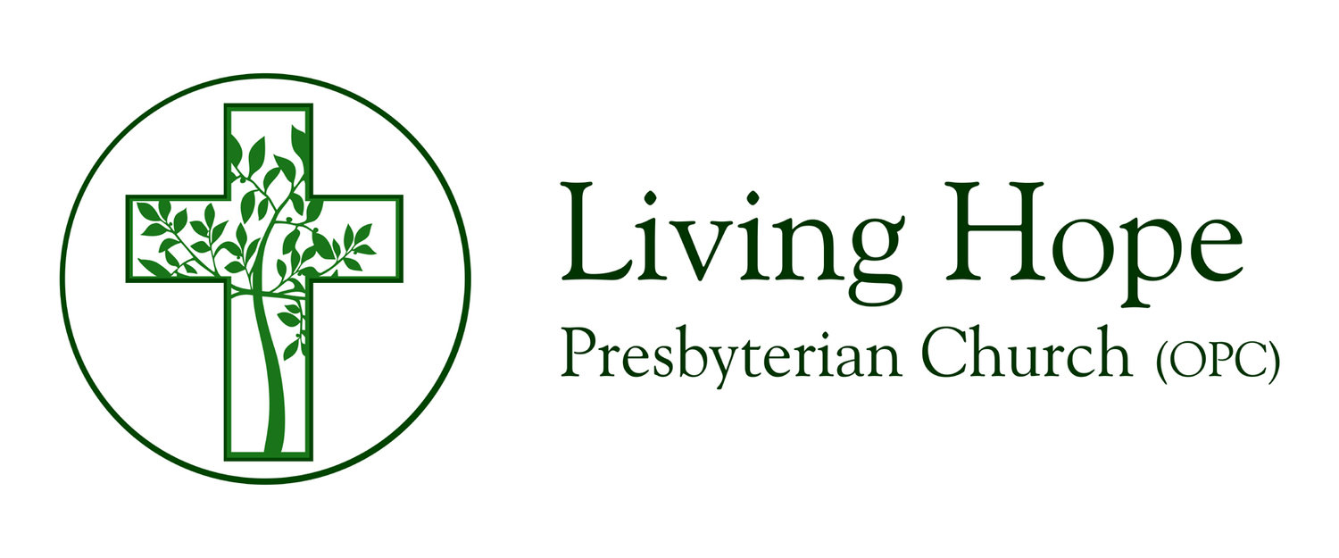 Living Hope Presbyterian Church (OPC)