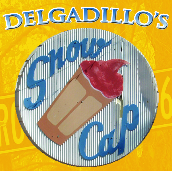 Delgadillo's Snow Cap