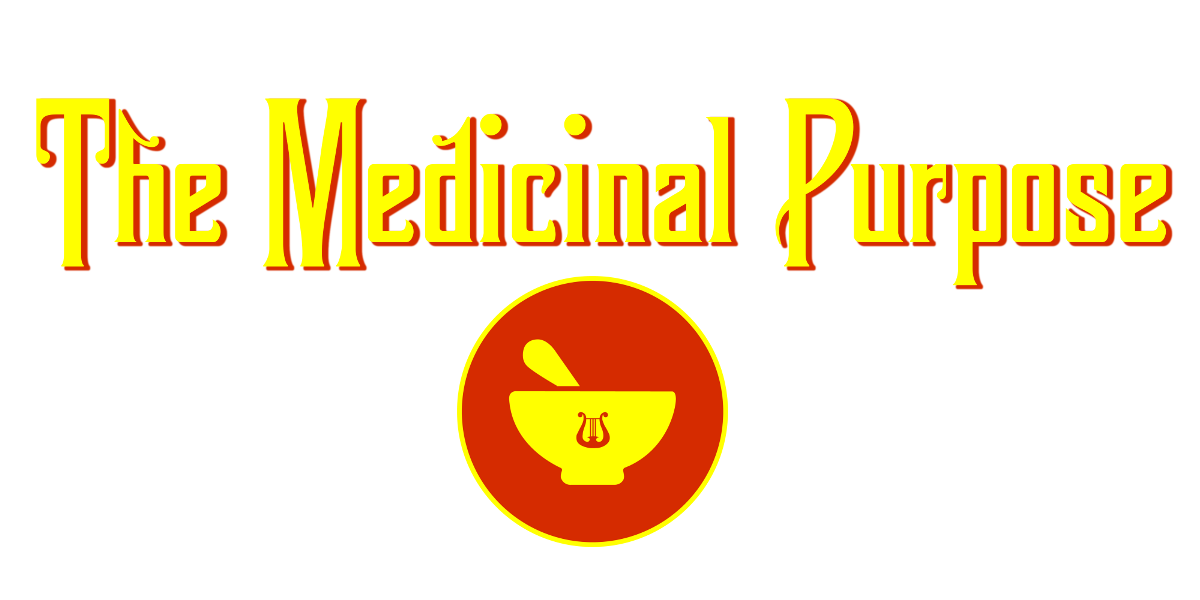 The Medicinal Purpose