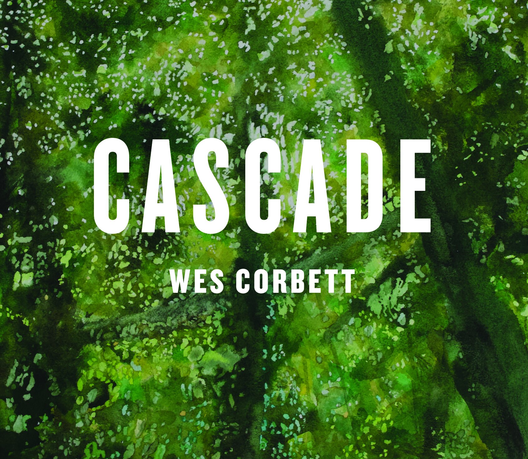 Cascade CD — Wes Corbett
