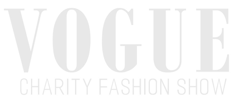 VOGUE CHARITY FASHION SHOW