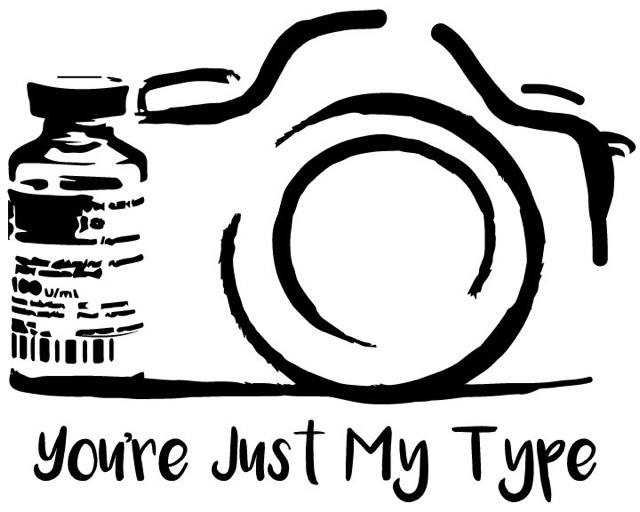 You're Just My Type 