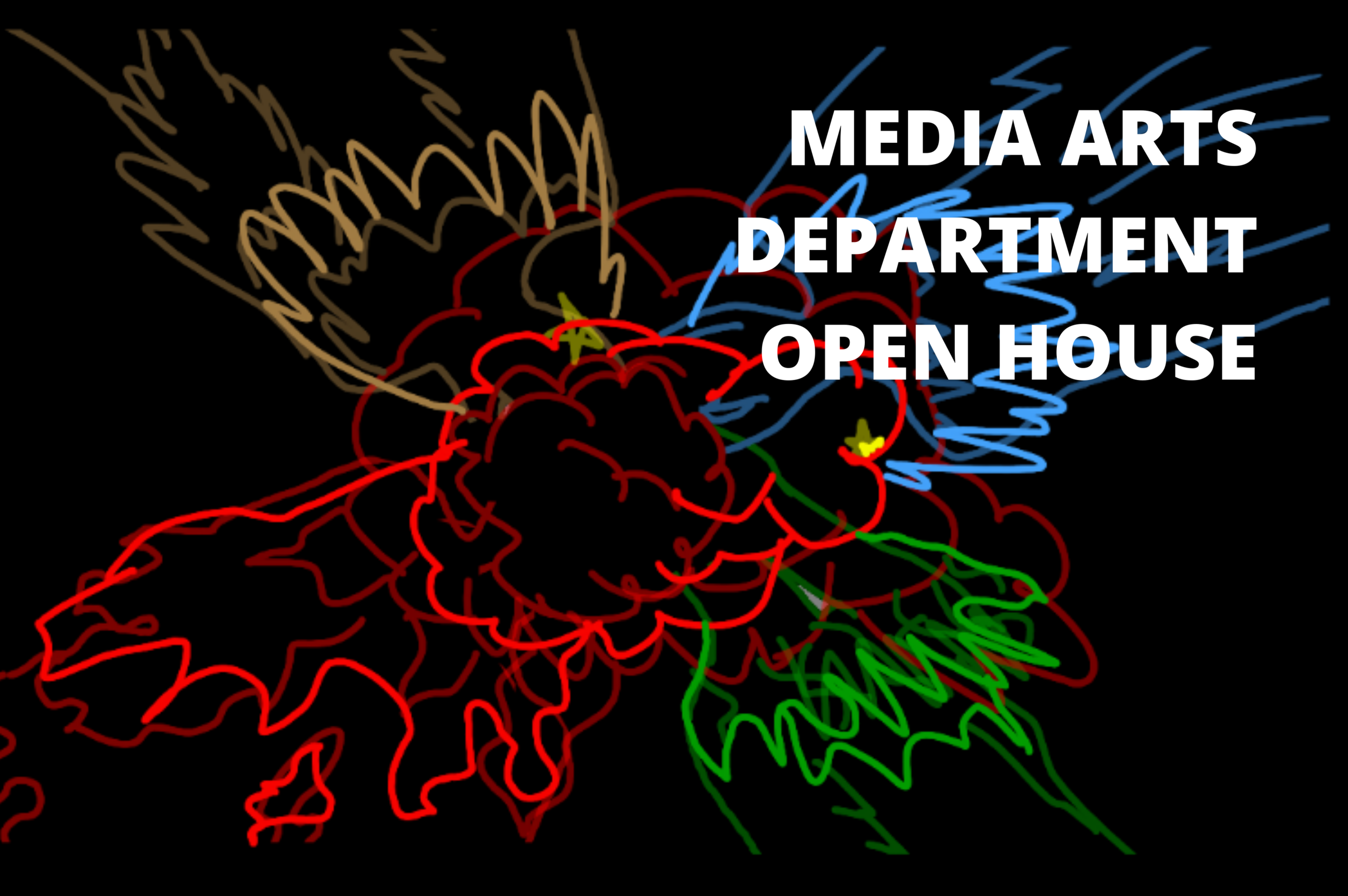 Open House: Media Arts Department