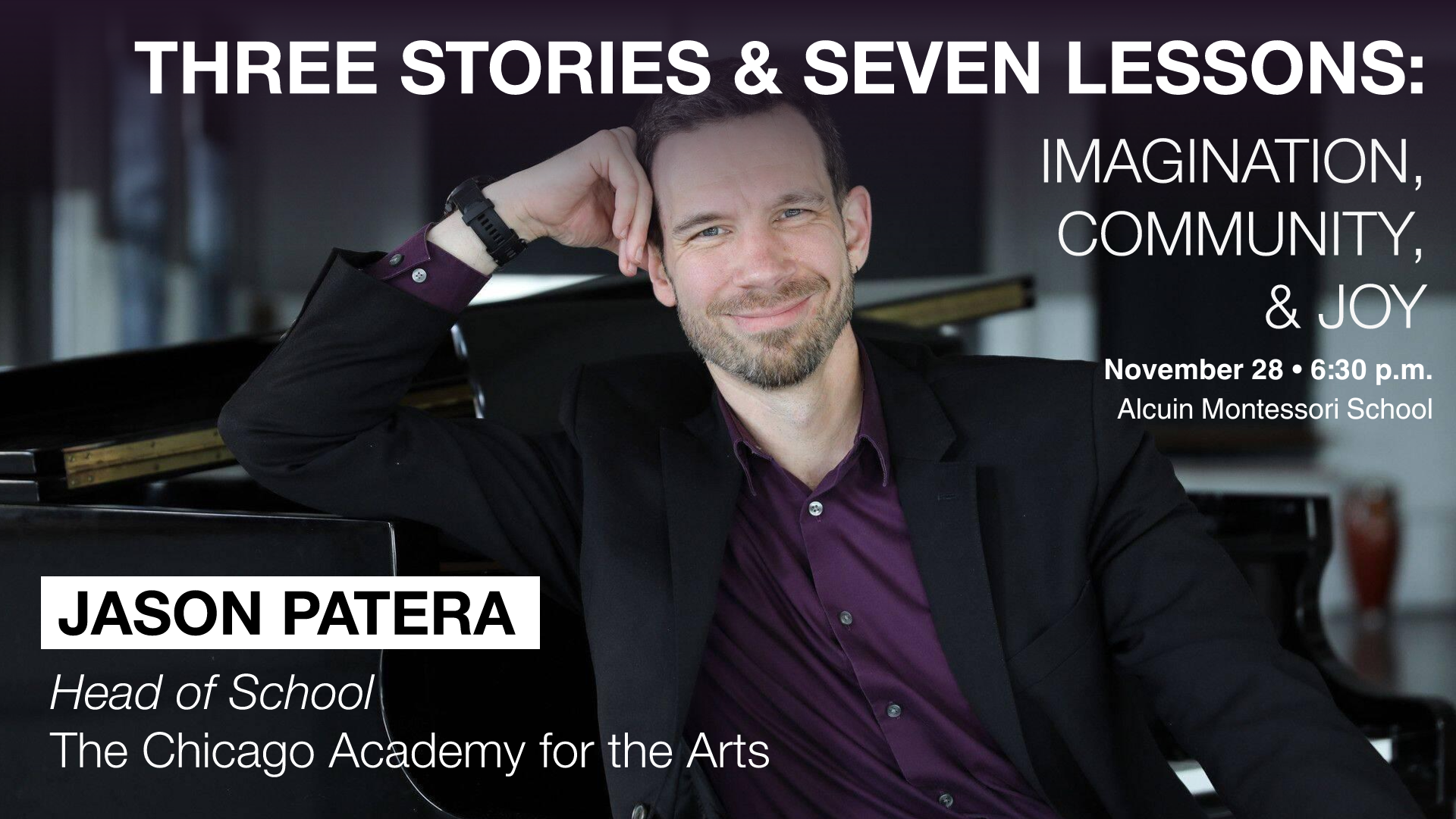 Three Stories and Seven Lessons 大发彩票平台 Imagination, Community, and Joy with Jason Patera