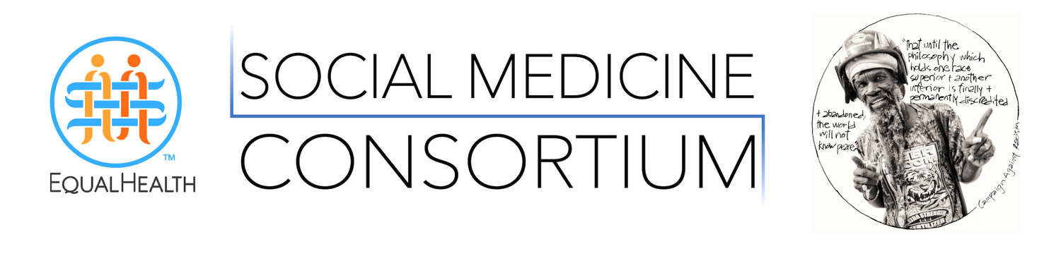 SOCIAL MEDICINE CONSORTIUM