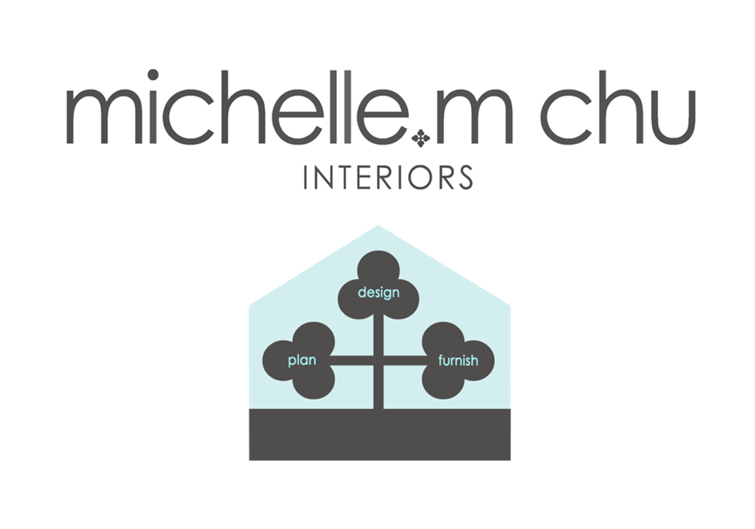 michelle.m chu |  INTERIORS
