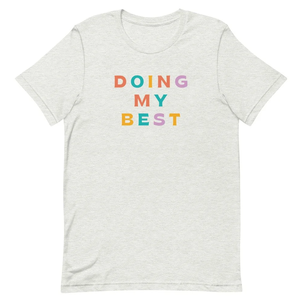 The Stone Barn My Best" Positive Message Short-Sleeve Unisex — The Stone Barn