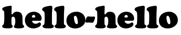 Hello-Hello
