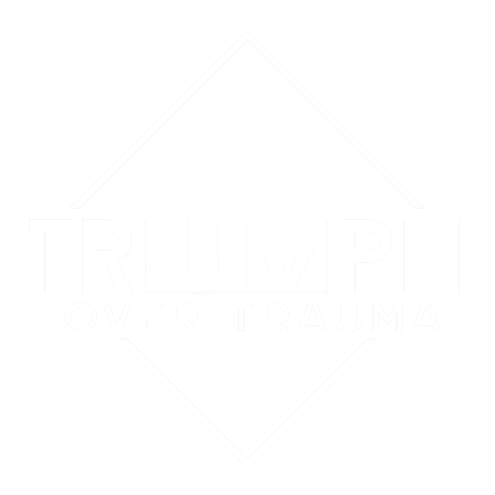 Triumph over Trauma