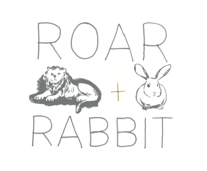 ROAR AND RABBIT