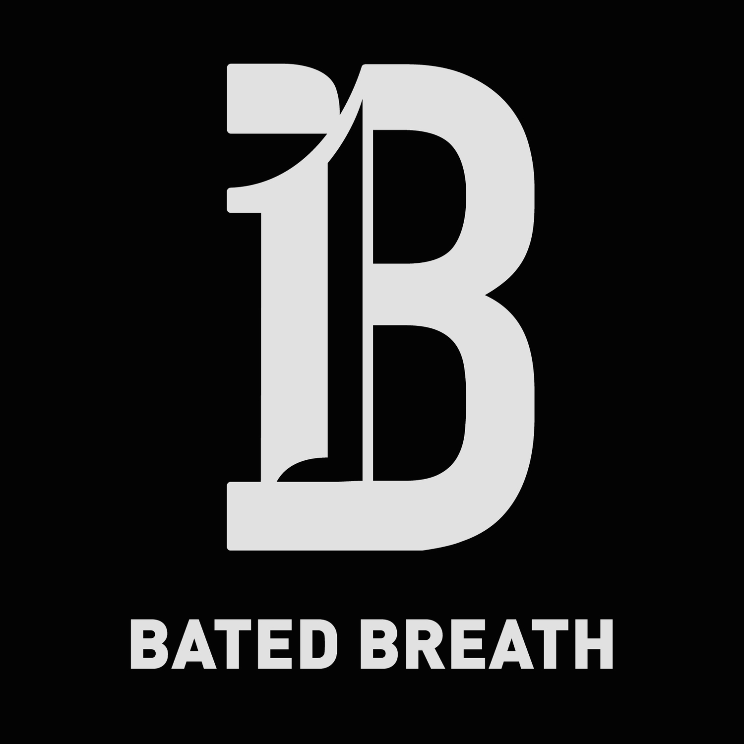 Bated Breath