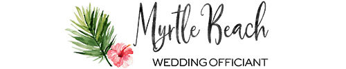 Myrtle Beach Wedding Officiant 